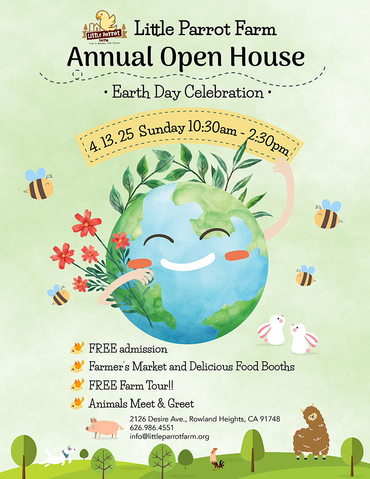 2025 Little Parrot Farm’s Annual Earth Day Open House